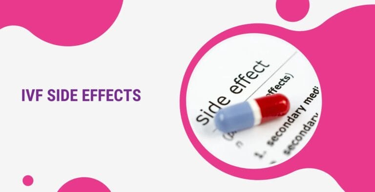 IVF Side Effects